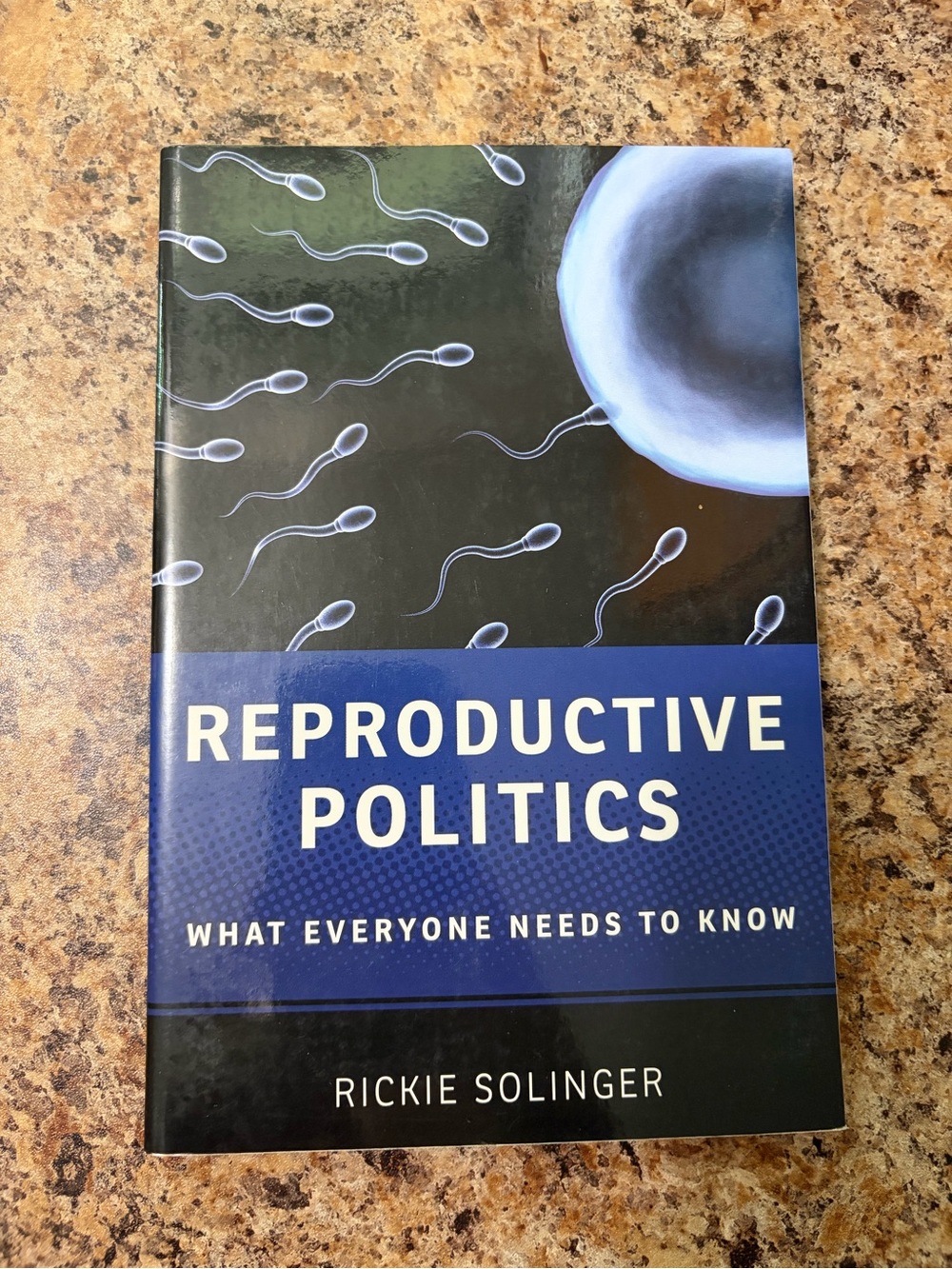 “Reproductive Politics” Paperback Book by Rickie Solinger